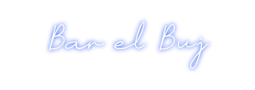 Neon personalizado: Bar el Buj
