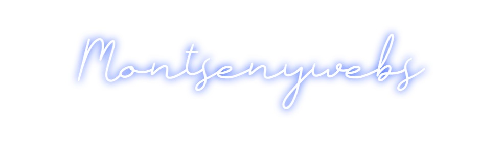 Neon personalizado: Montsenywebs