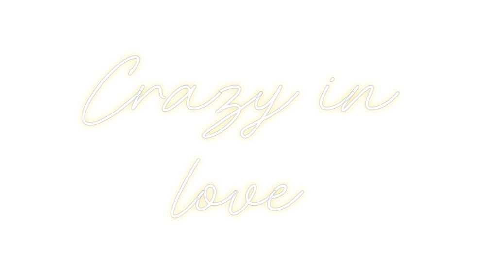 Neon personalizado: Crazy in
love