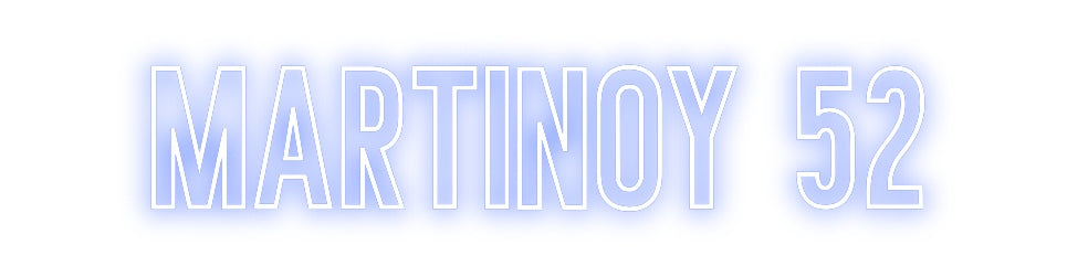 Neon personalizado: Martinoy 52