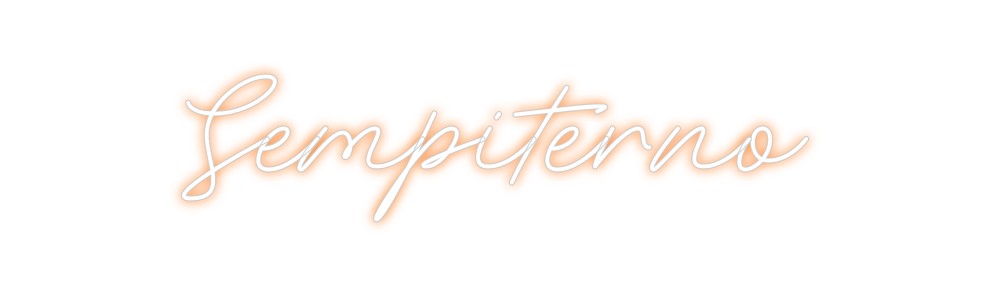 Neon personalizado: Sempiterno