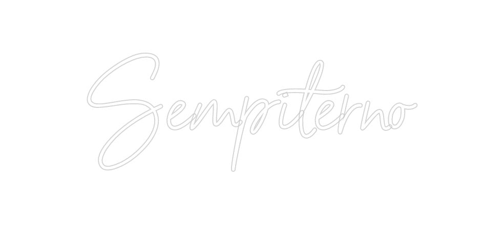 Neon personalizado: Sempiterno