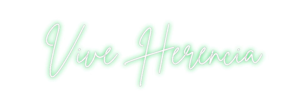 Neon personalizado: Vive Herencia