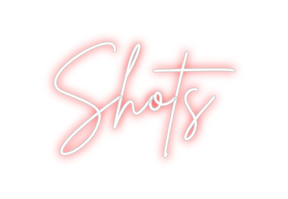 Neon personalizado: Shots