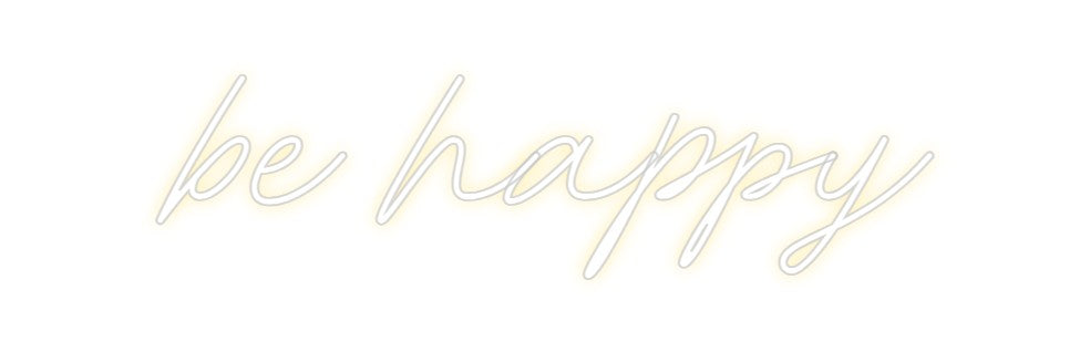 Neon personalizado: be happy