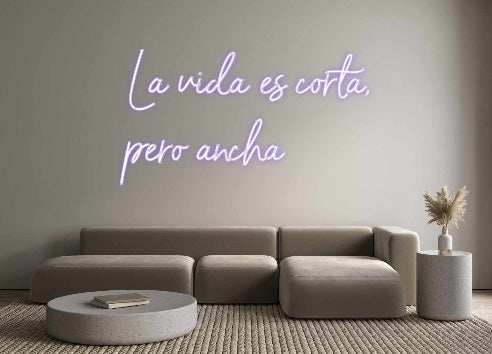 Neon personalizado: La vida es co...