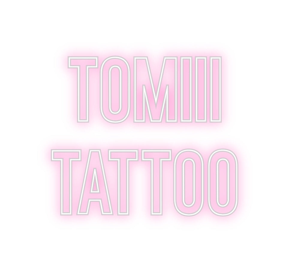 Neon personalizado: tomiii
tattoo