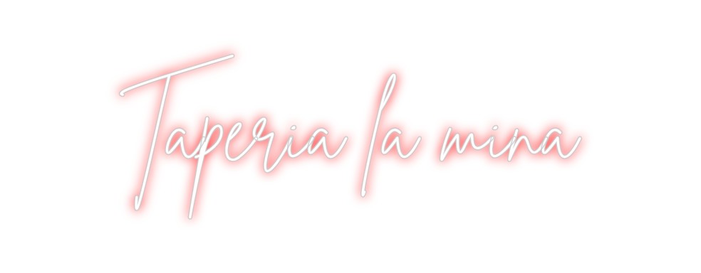 Neon personalizado: Taperia la mina