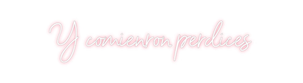 Neon personalizado: Y comienron p...