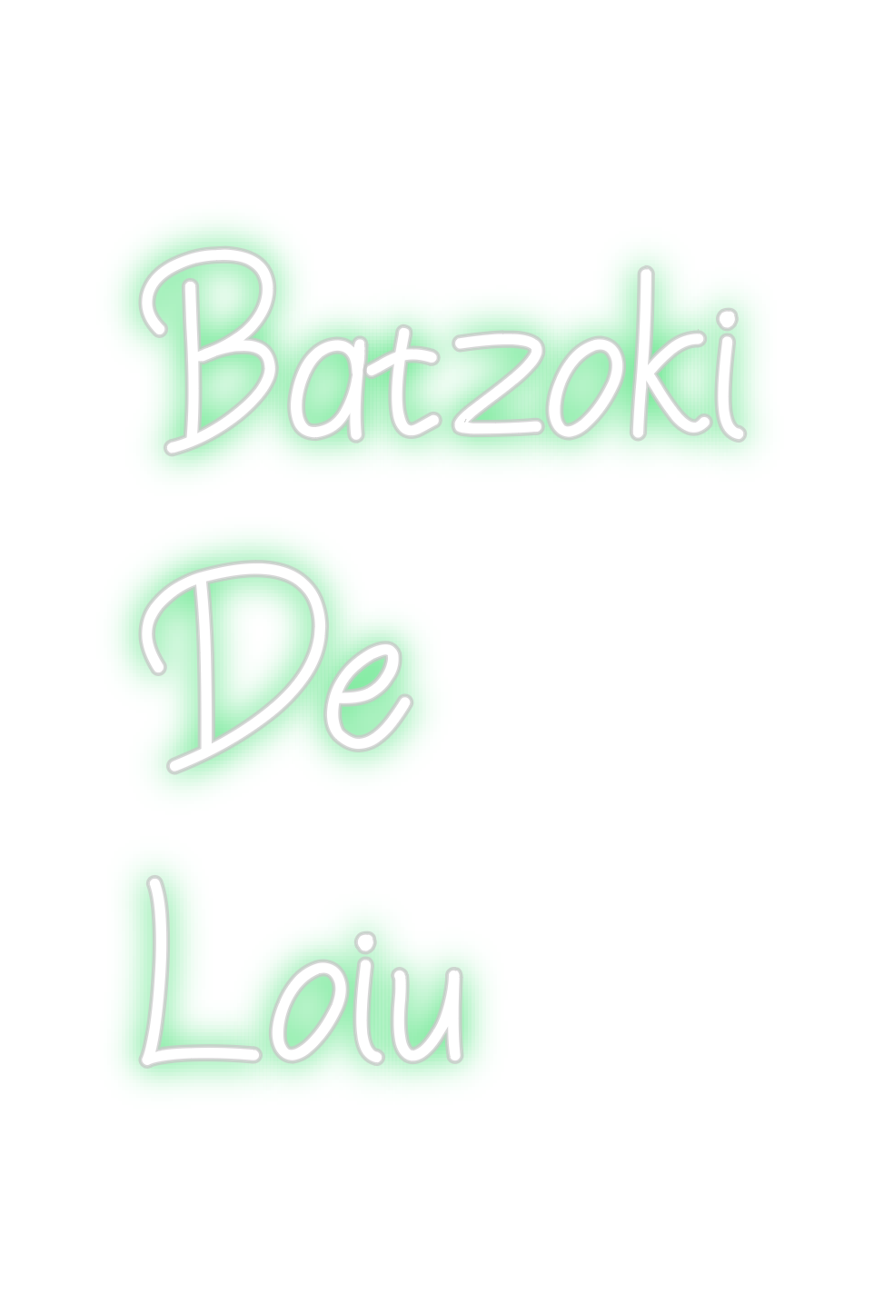 Neon personalizado: Batzoki
De
...