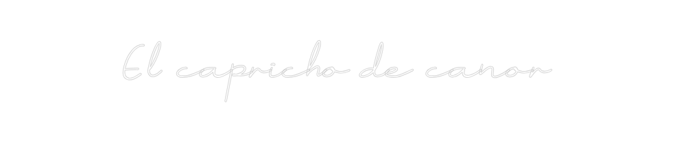 Neon personalizado: El capricho d...