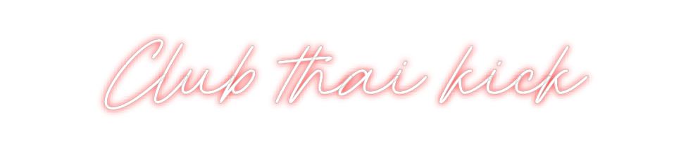 Neon personalizado: Club thai kick