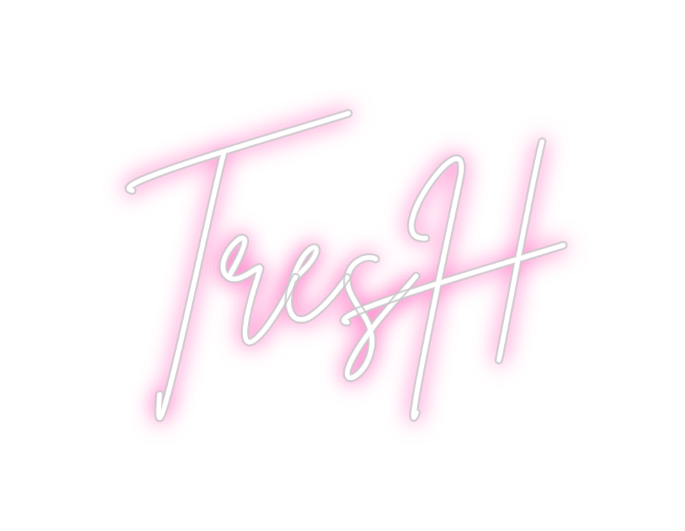 Neon personalizado: TresH