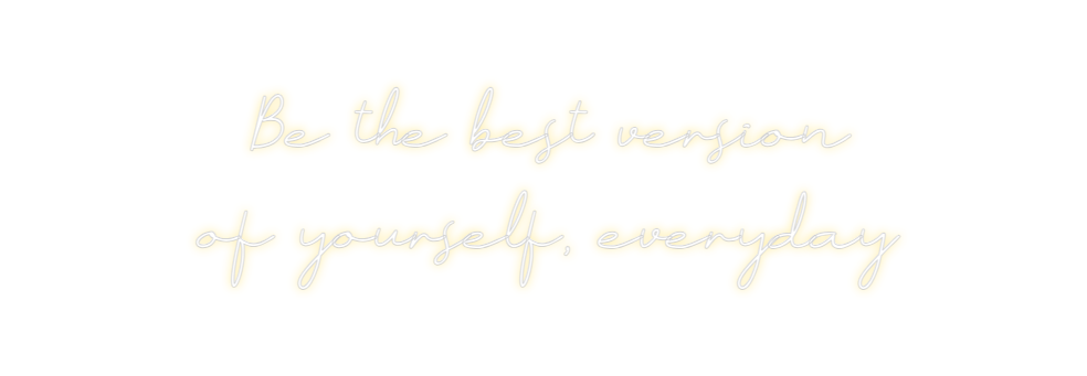 Neon personalizado: Be the best v...