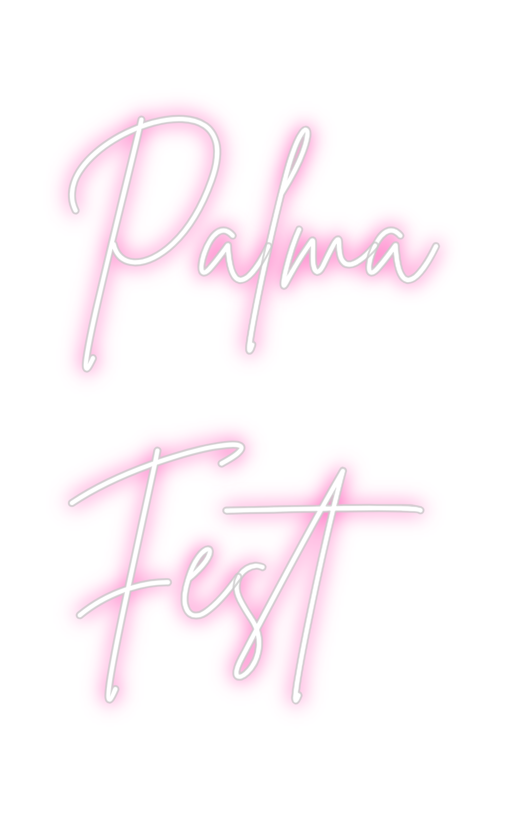 Neon personalizado: Palma
Fest