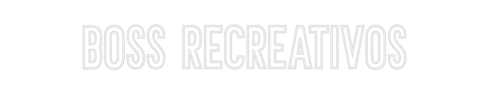 Neon personalizado: Boss Recreati...
