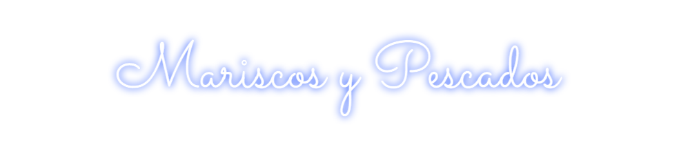 Neon personalizado: Mariscos y Pe...