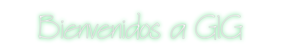 Neon personalizado: Bienvenidos a...