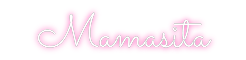 Neon personalizado: Mamasita