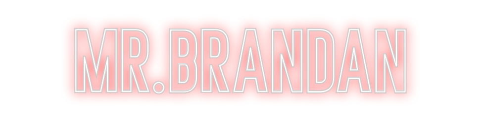 Neon personalizado: MR.BRANDAN