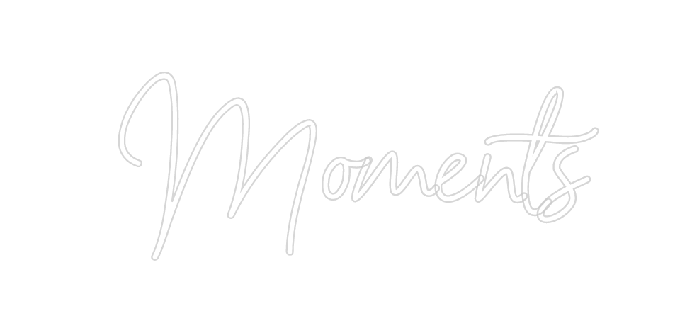 Neon personalizado: Moments