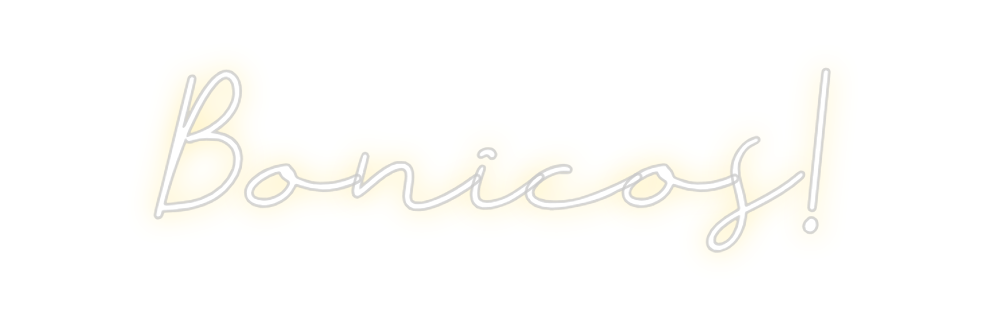 Neon personalizado: Bonicos!