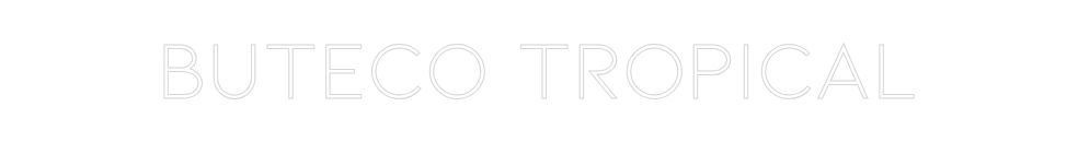Neon personalizado: Buteco Tropic...