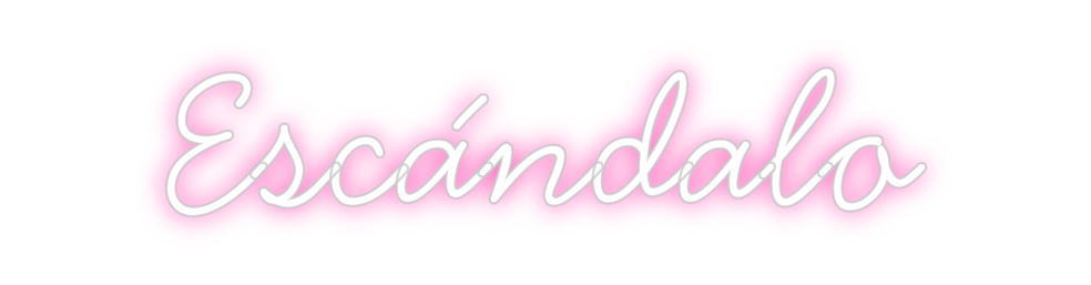 Neon personalizado: Escándalo
