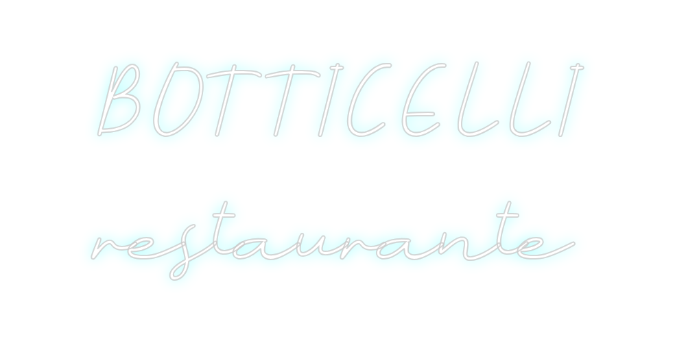 Neon personalizado: BOTTICELLI
r...