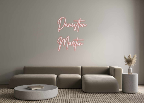 Neon personalizado: Daniston
Mar...