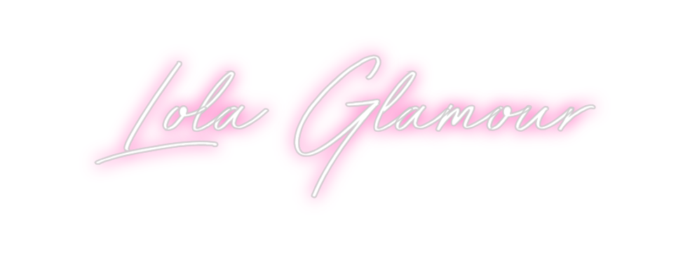 Neon personalizado: Lola Glamour