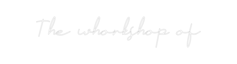 Neon personalizado: The whorkshop...