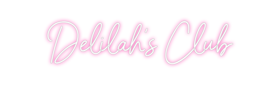 Neon personalizado: Delilah's Club