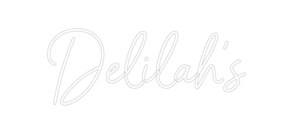 Neon personalizado: Delilah's