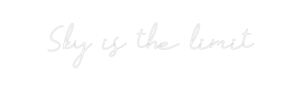 Neon personalizado: Sky is the li...