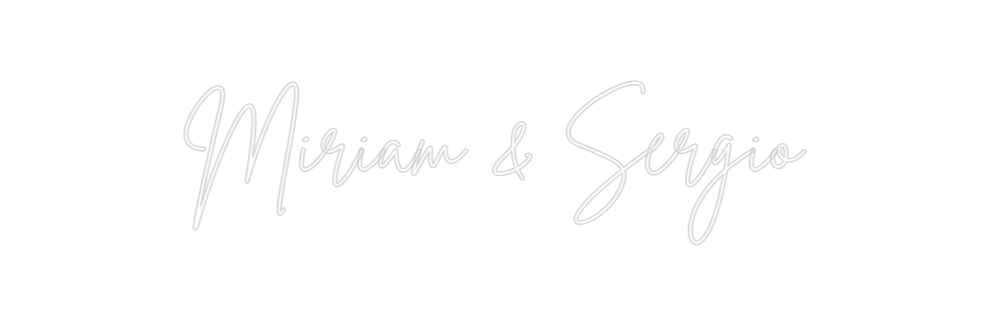 Neon personalizado: Miriam & Sergio