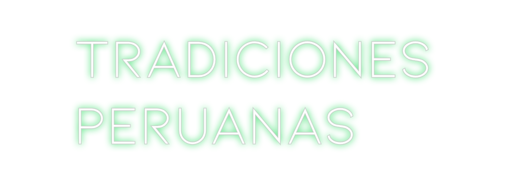 Neon personalizado: Tradiciones
...