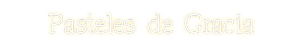 Neon personalizado: Pasteles de G...