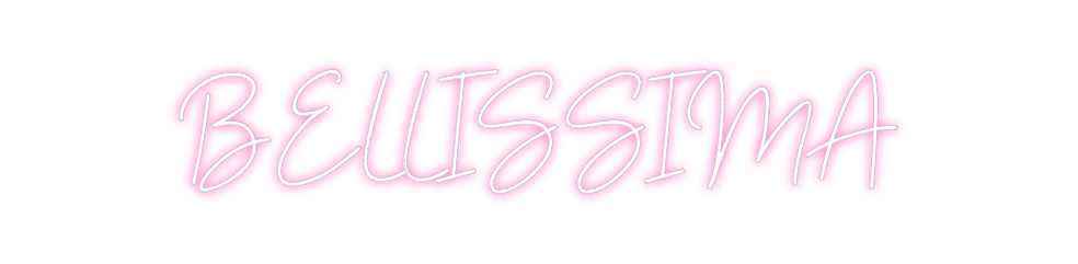 Neon personalizado: BELLISSIMA