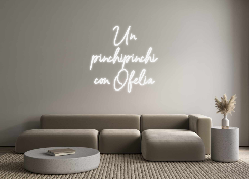 Neon personalizado: Un
pinchipin...