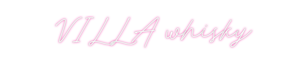 Neon personalizado: VILLA whisky