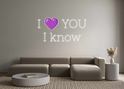 Neon personalizado: I 💜 YOU
I k...