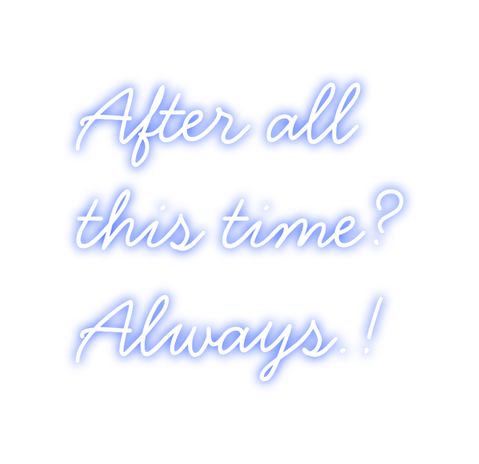 Neon personalizado: After all
t...