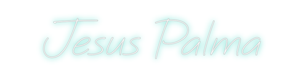 Neon personalizado: Jesus Palma