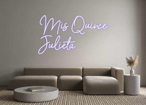 Neon personalizado: Mis Quince
J...