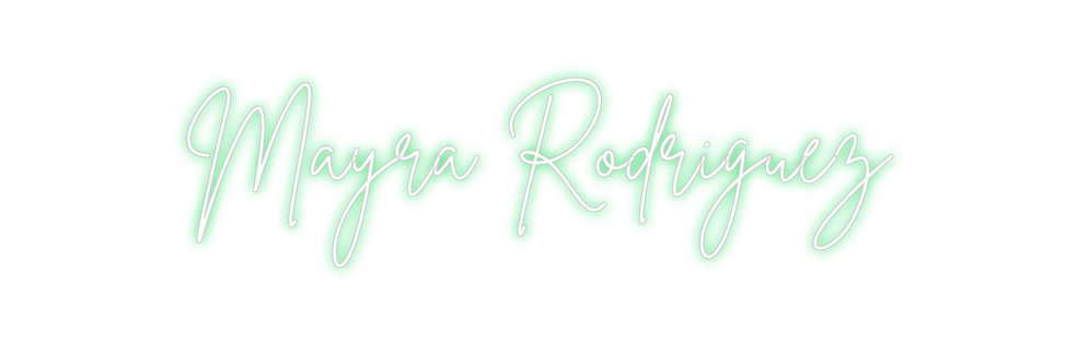 Neon personalizado: Mayra Rodrígu...