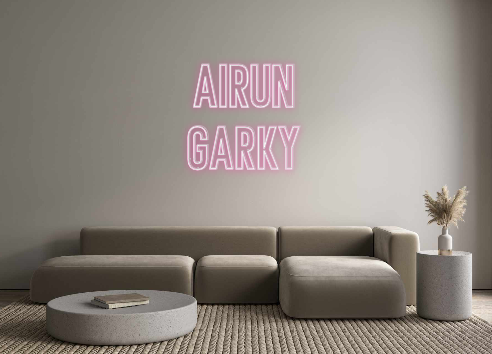 Neon personalizado: Airun
Garky