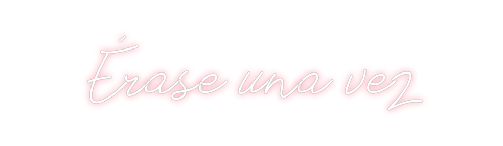 Neon personalizado: Érase una vez