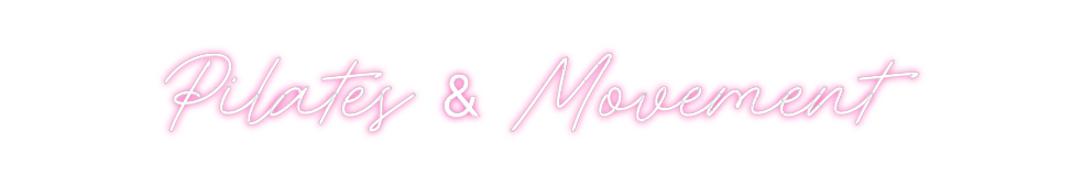 Neon personalizado: Pilates & Mov...