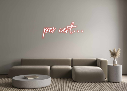 Neon personalizado: per cert…